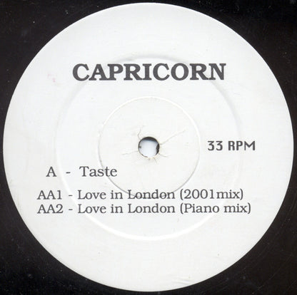 Capricorn (6) : Taste / Love In London (12")