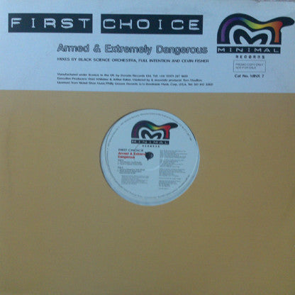 First Choice : Armed And Extremely Dangerous (1997 Remixes By Full Intention & Cevin Fisher) (2x12", Promo)