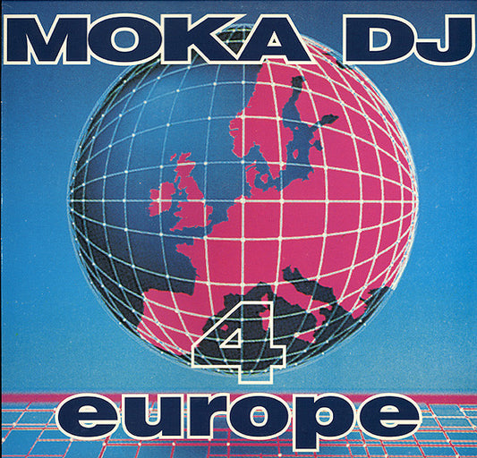 Moka DJ : Moka DJ 4 Europe (12")