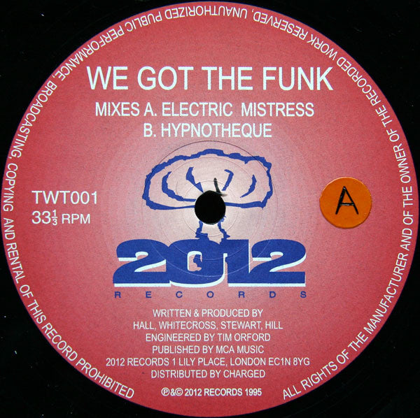 Mike Twangling : We Got The Funk (12")