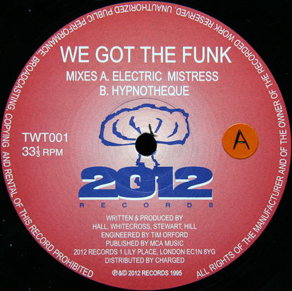 Mike Twangling : We Got The Funk (12")