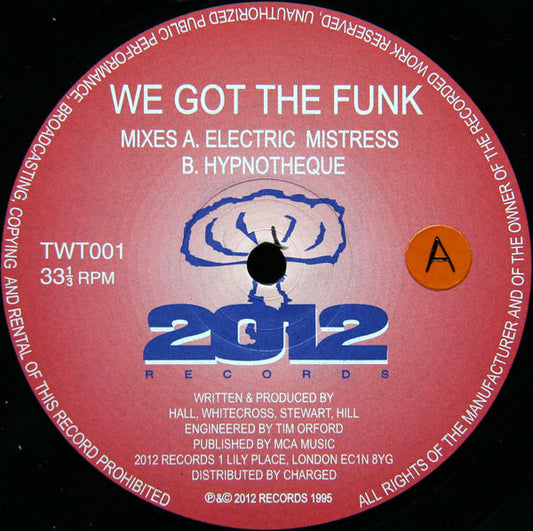 Mike Twangling : We Got The Funk (12")