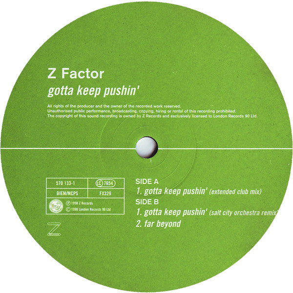 Z Factor : Gotta Keep Pushin' (12")
