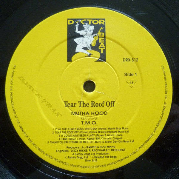 Mutha Hood Featuring T.M.O. : Tear The Roof Off (12", Mixed)