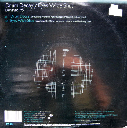 Durango 95 : Drum Decay / Eyes Wide Shut (12")