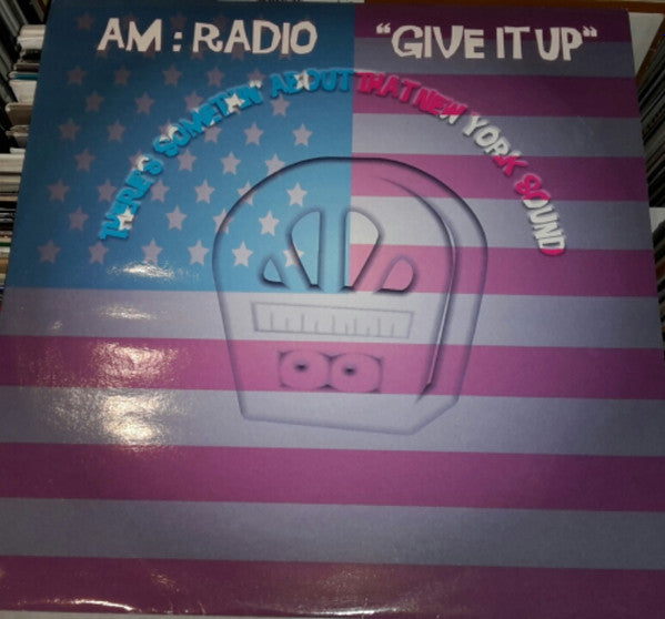 AM:Radio : Give It Up (12")
