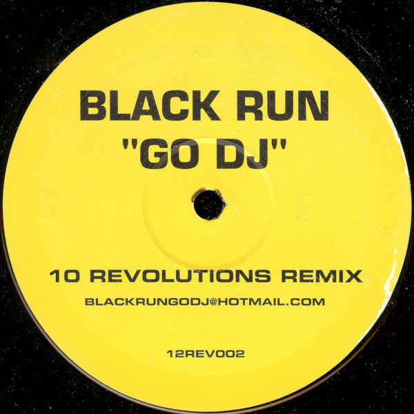 Black Run : Go Dj (12", S/Sided, W/Lbl)