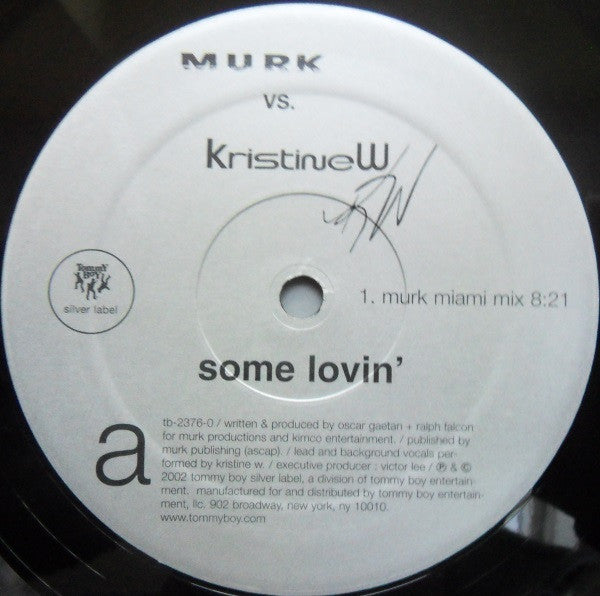 MURK vs. KristineW* : Some Lovin' (12")