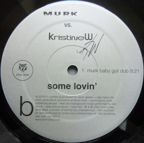 MURK vs. KristineW* : Some Lovin' (12")