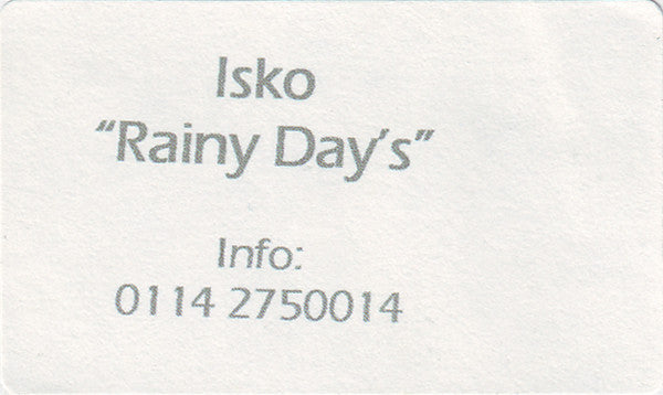Isko : Rainy Day's (12", W/Lbl)