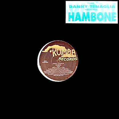 Danny Tenaglia Presents Hambone : Wow! (12")