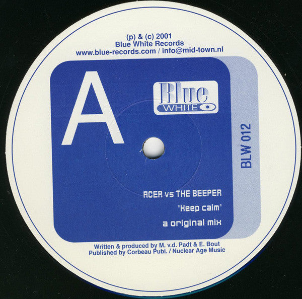 Acer vs The Beeper* : Keep Calm (12")