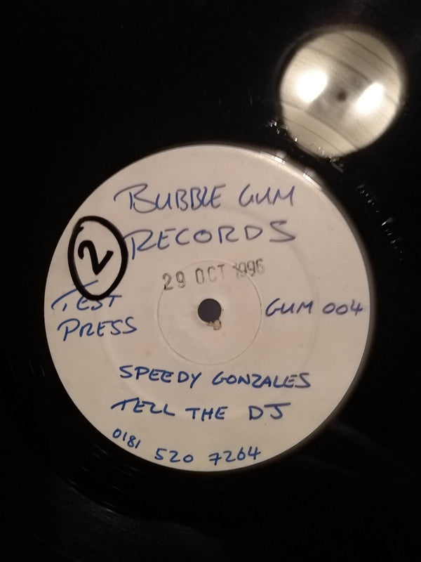 Speedy Gonzales : Tell The DJ (12", TP, W/Lbl)