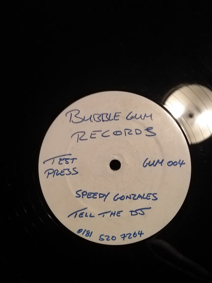 Speedy Gonzales : Tell The DJ (12", TP, W/Lbl)