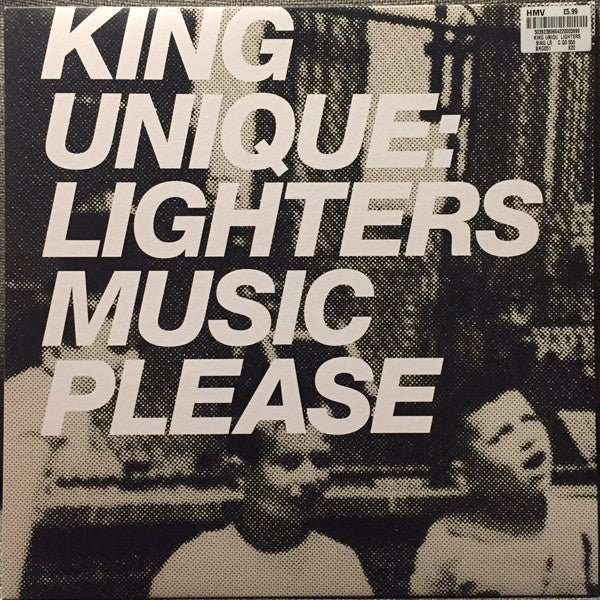 King Unique : Lighters / Music Please (12")