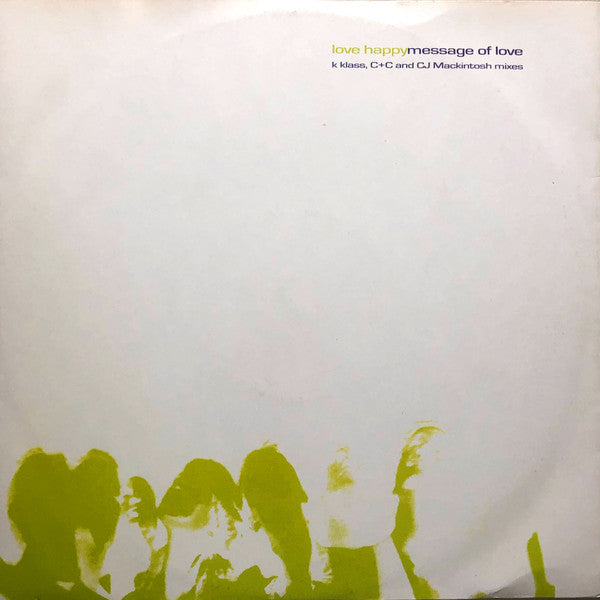 Love Happy : Message Of Love (12")