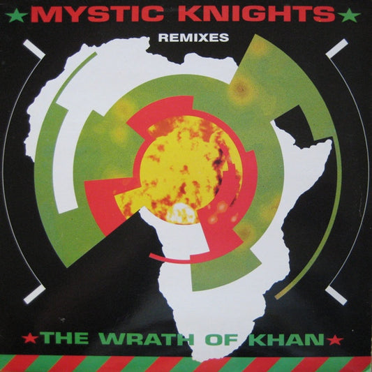 Mystic Knights : The Wrath Of Khan (Remixes) (12")