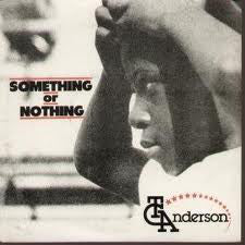 T.C. Anderson : Something Or Nothing (12", Single)