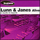 Lunn & Janes : Alive (12")