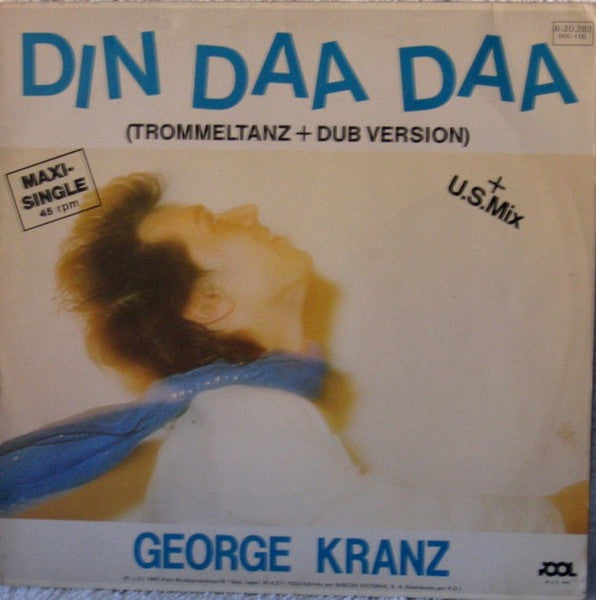 George Kranz : Din Daa Daa (Trommeltanz) (12", Maxi)
