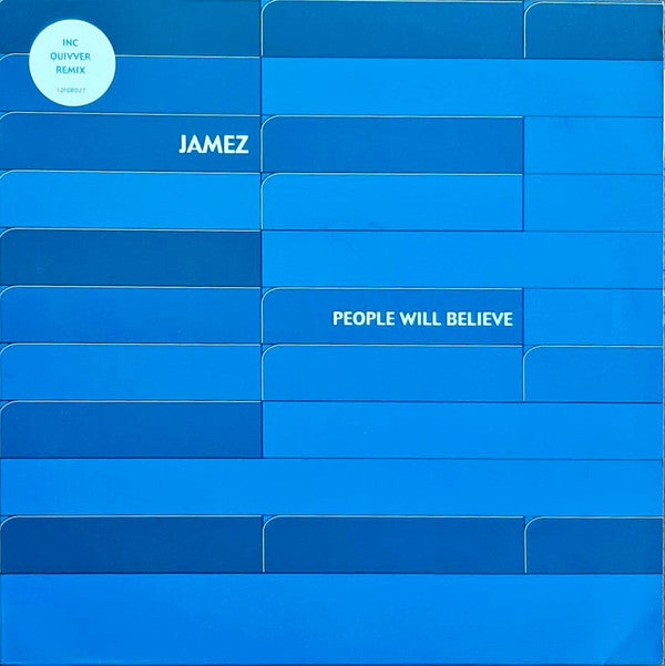 Jamez : People Will Believe (12")