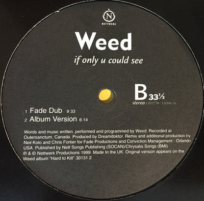 Weed : If Only U Could See (12")