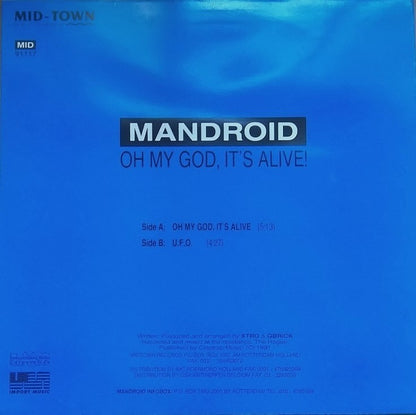 Mandroid (2) : Oh My God It's Alive! (12")