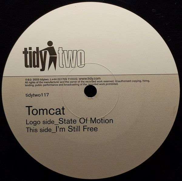 Tomcat (2) : State Of Motion / I'm Still Free (12", Single)