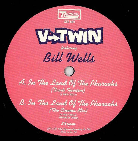 V-Twin Featuring Bill Wells : In The Land Of The Pharaohs (12", Single, Ltd)