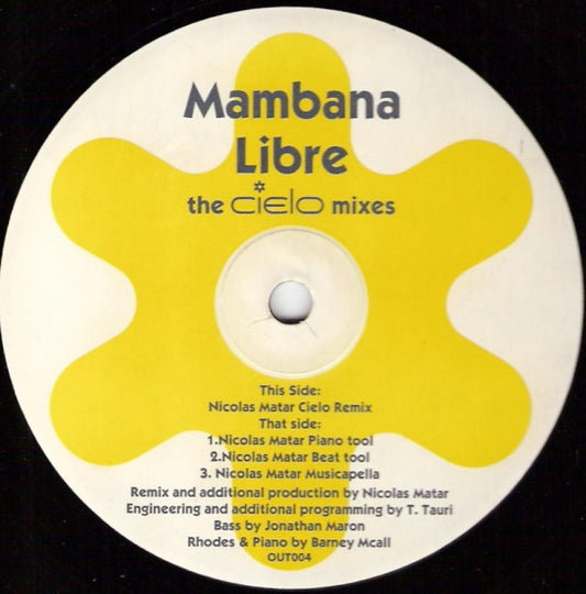 Mambana : Libre (The Cielo Mixes) (12")