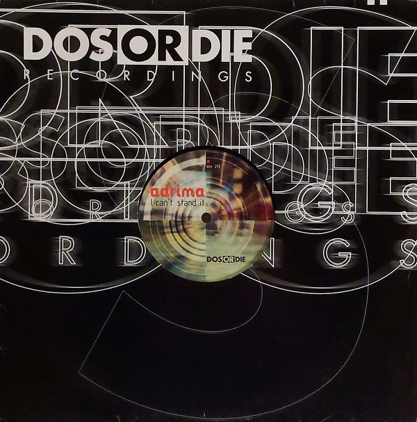 Adrima : I Can't Stand It (12")