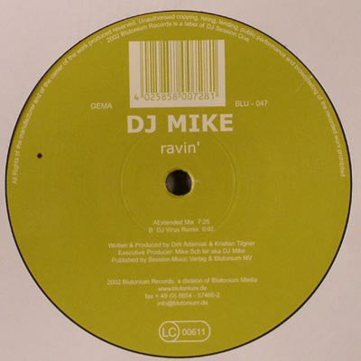 DJ Mike (2) : Ravin' (12")