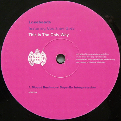Lovebeads Featuring Courtney Grey : This Is The Only Way (12")