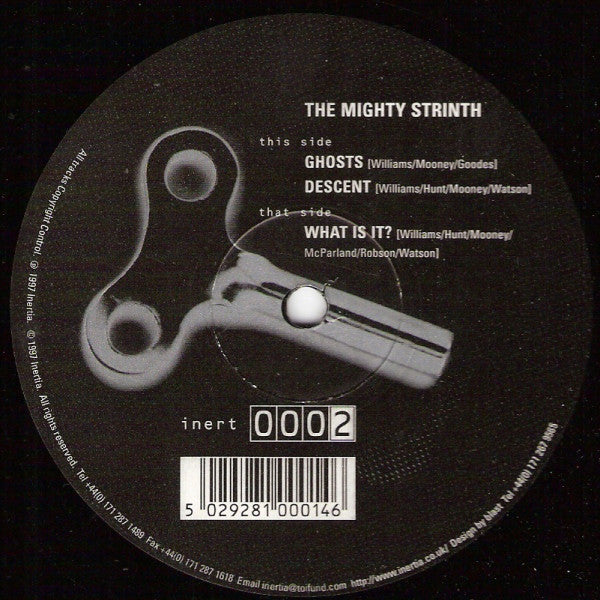 The Mighty Strinth : Ghosts / Descent / What Is It? (12", EP)
