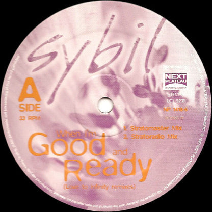 Sybil : When I'm Good And Ready (Love To Infinity Remixes) (12")