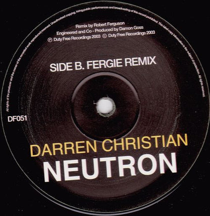 Darren Christian : Neutron (12")