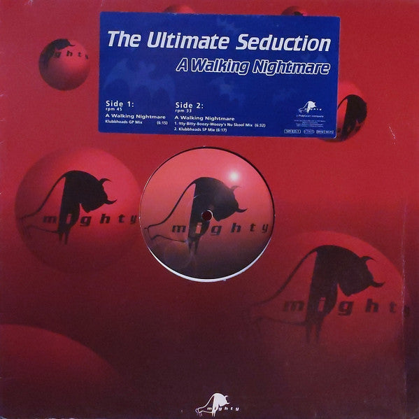 The Ultimate Seduction : A Walking Nightmare (12")