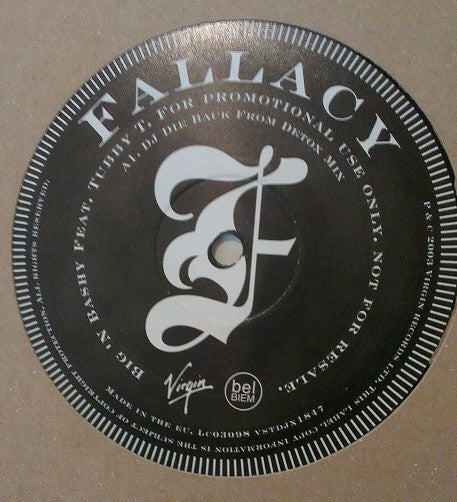 Fallacy Feat. Tubby T : Big N Bashy (12", Promo)