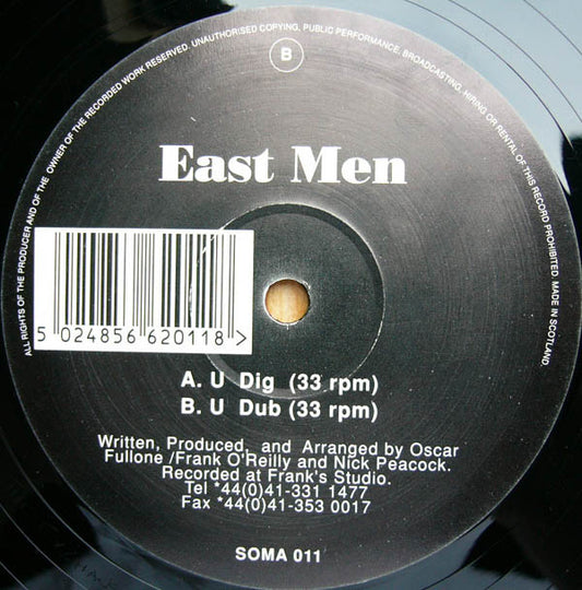 East Men : U Dig (12")