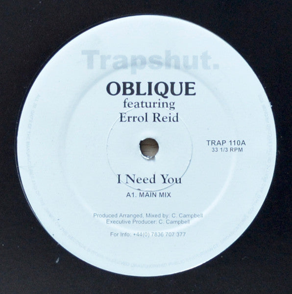 Oblique (3) Featuring Errol Reid : I Need You (12")