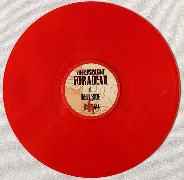 Fingers Burnt : For A Devil (12", Red)
