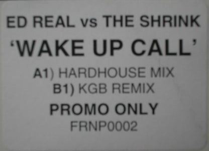 Ed Real vs The Shrink : Wake Up Call (12", Promo)