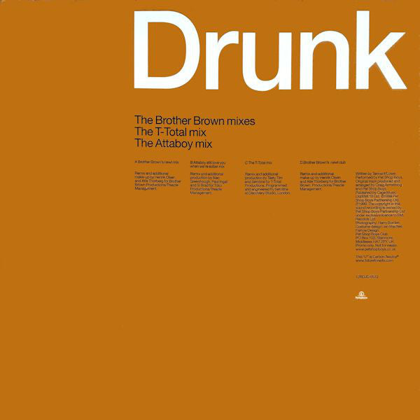 Pet Shop Boys : Drunk (The Brother Brown Mixes / The T-Total Mix / The Attaboy Mix) (2x12", Promo)