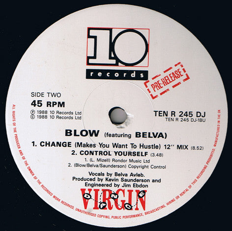 Blow Featuring Belva : Change (Makes You Want To Hustle) (12", Promo)