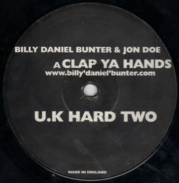 Billy Daniel Bunter & Jon Doe : Clap Ya Hands / Yeah (12")
