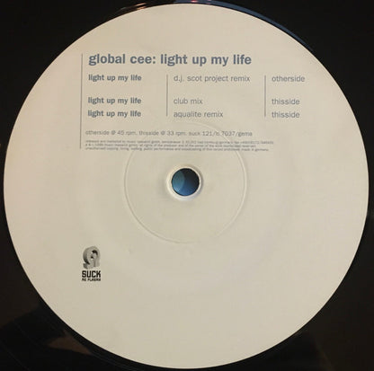 Global Cee : Light Up My Life (12")