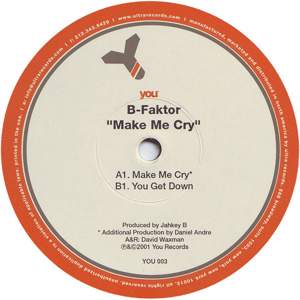 B-Faktor : Make Me Cry (12")