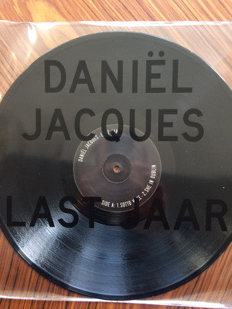 Daniël Jacques* : Last Jaar (12")