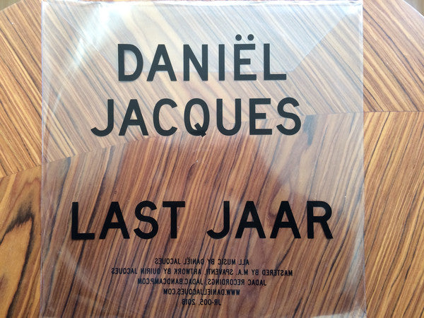 Daniël Jacques* : Last Jaar (12")