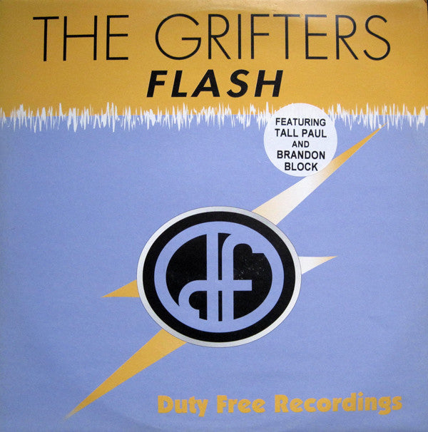 The Grifters (2) Featuring Tall Paul And Brandon Block : Flash (12")
